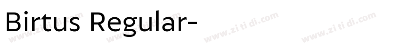 Birtus Regular字体转换